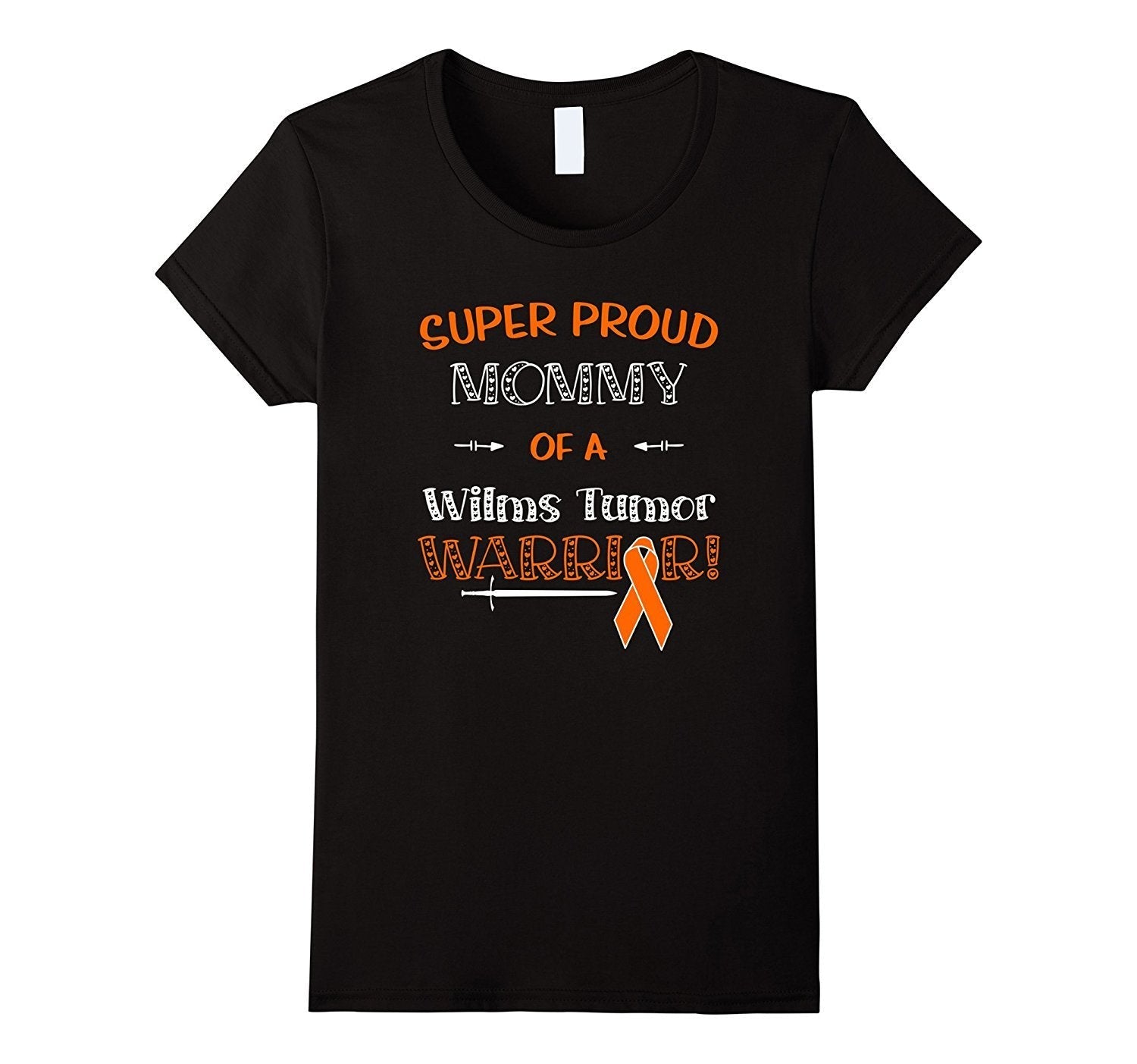 Super Proud Mommy of a Wilms Tumor Warrior Shirt Awareness