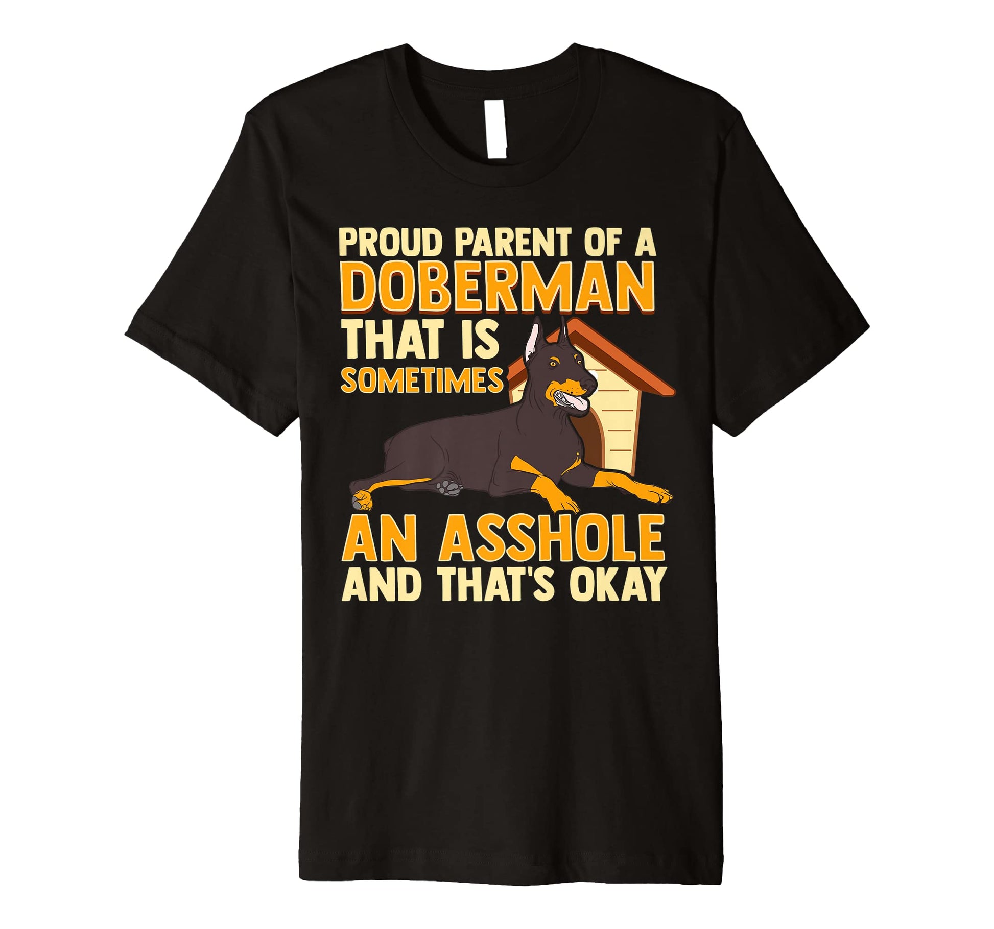 Funny shirts V-neck Tank top Hoodie sweatshirt usa uk au ca gifts for Proud Parent of a Doberman Pinscher T-Shirt Shirt 1616128
