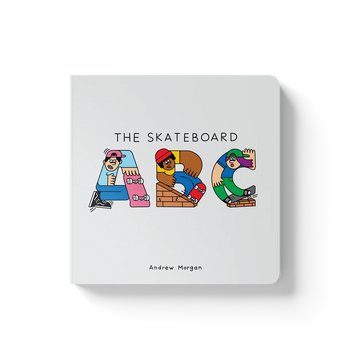 Andrew Morgan - The Skateboard ABC