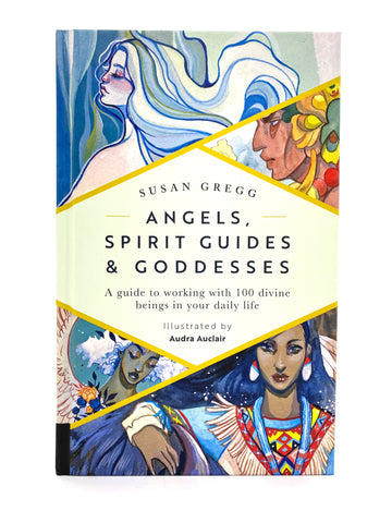 Angels, Spirit Guides & Goddesses